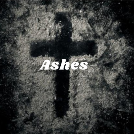 Ashes | Boomplay Music