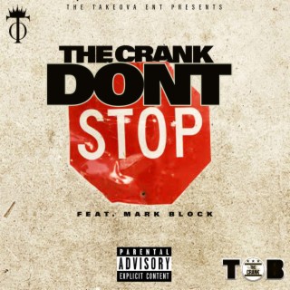The Crank Don't Stop