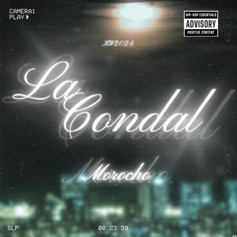 LA CONDAL | Boomplay Music