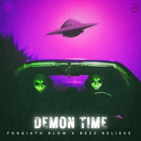 Demon Time ft. Bezz Believe