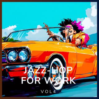 JAZZ-HOP FOR WORK vol4