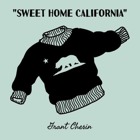 Sweet Home California | Boomplay Music