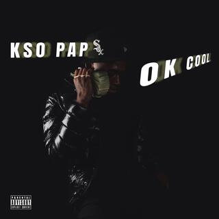 Kso Pap (Ok Cool)