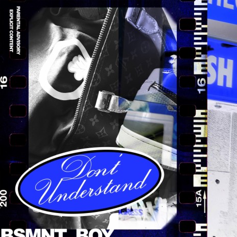 Don't Understand | Boomplay Music
