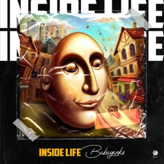 Inside life