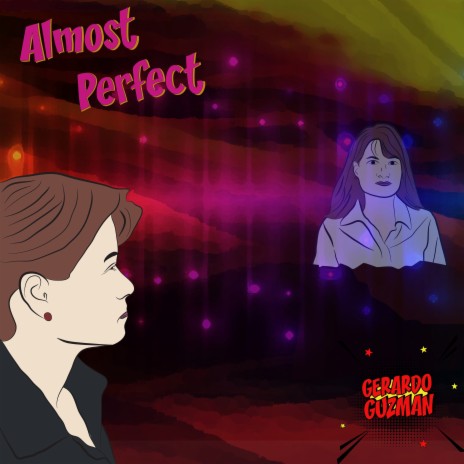 Almost Perfect | Boomplay Music