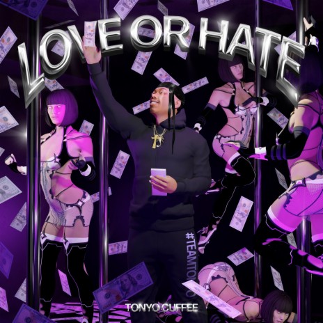 Love or Hate | Boomplay Music