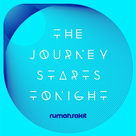 The Journey Starts Tonight | Boomplay Music