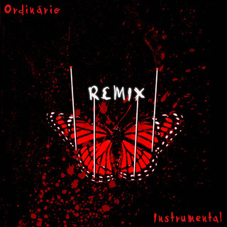 Ordinário (Instrumental Remix)