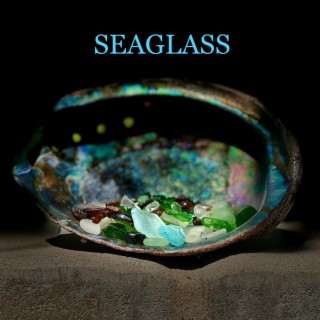 SEAGLASS