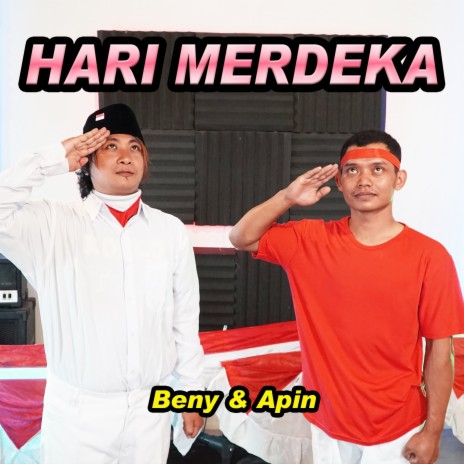 Hari Merdeka ft. Apin | Boomplay Music