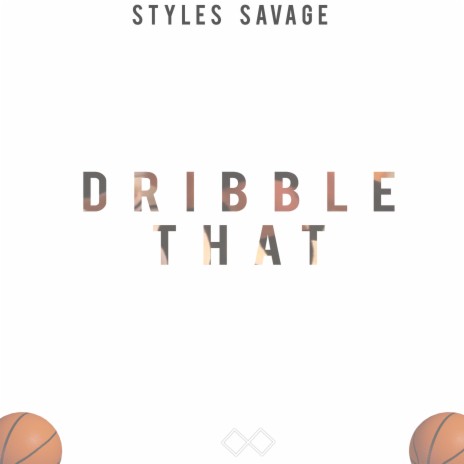 Dribble That | Boomplay Music