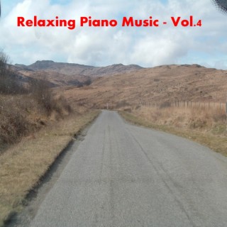 Relaxing Piano Music - Vol.4