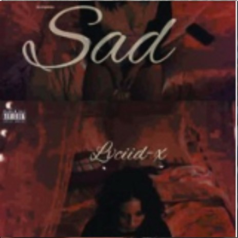 Sad | Boomplay Music