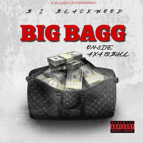 Big Bagg ft. On-Site | Boomplay Music