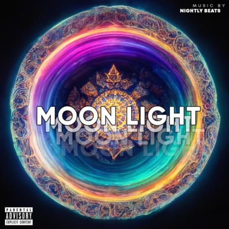 MOON LIGHT | Boomplay Music