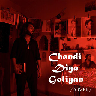 Chandi Diya Goliyan (Cover)