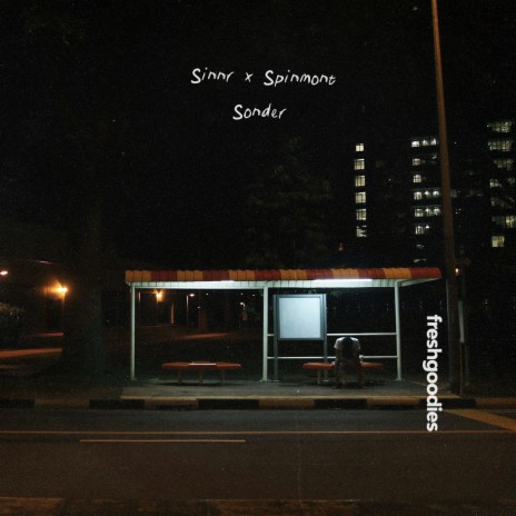Sonder ft. Spinmont | Boomplay Music
