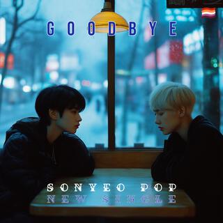 Goodbye lyrics | Boomplay Music