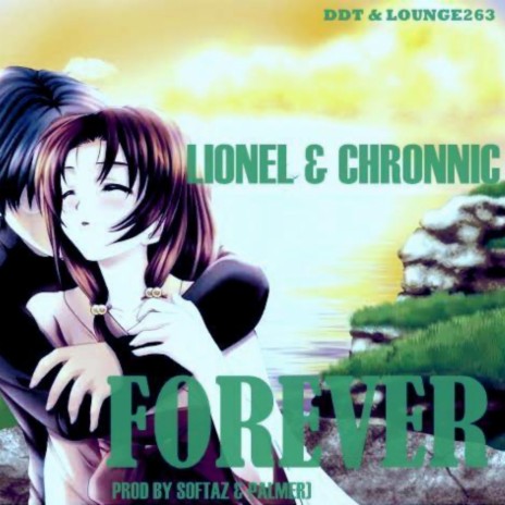 Forever ft. Lionel | Boomplay Music