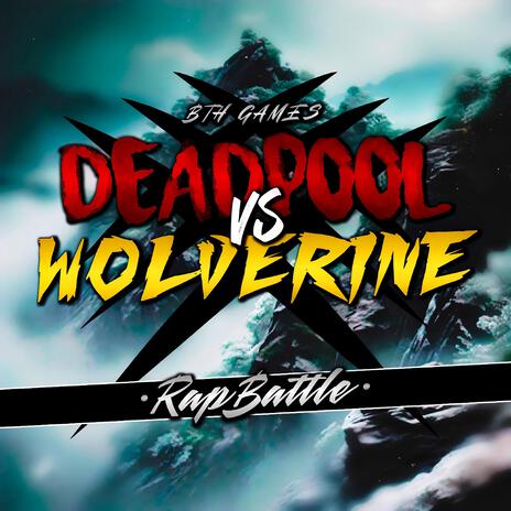 Deadpool Vs Wolverine ft. Ykato, Maycol & Zade | Boomplay Music