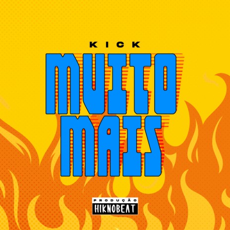 Muito Mais ft. hiknobeat | Boomplay Music