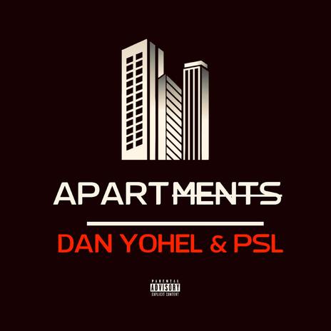 Apartments ft. PSL | Boomplay Music