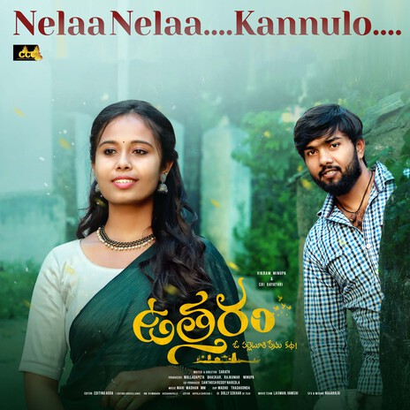 Nelaa Nelaa Kannulo (Uttaram) ft. Laxmi Megana, Sarath Sarath & Mahi Madhan MM | Boomplay Music