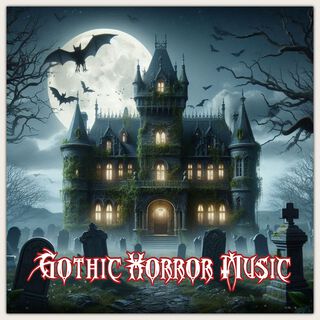 Gothic Horror Music