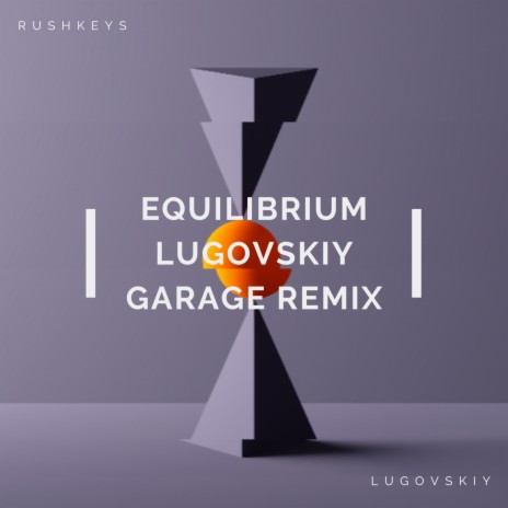 Equilibrium ft. Lugovskiy | Boomplay Music