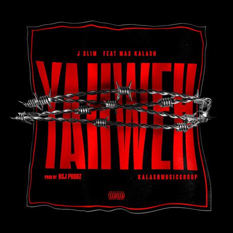 YAHWEH - J slim ft. Max Kalash | Boomplay Music