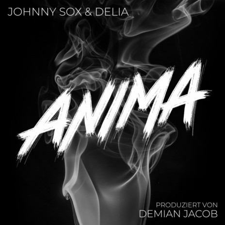Anima ft. Demian Jacob Beats, PL Peter Pan & SODELIA