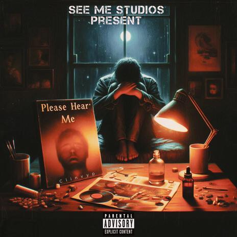 PLEASE HEAR ME ft. Just Ashh | Boomplay Music