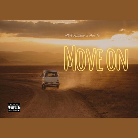 Move on ft. Mos M | Boomplay Music