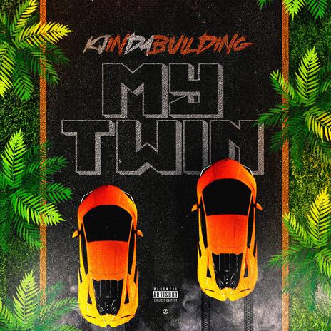 My Twin | Boomplay Music