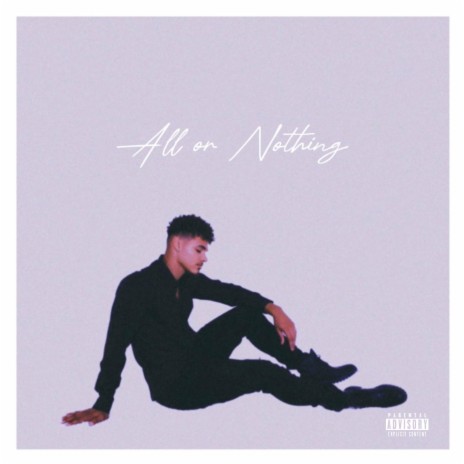 All or nothing | Boomplay Music