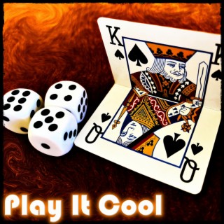 Play It Cool lyrics | Boomplay Music