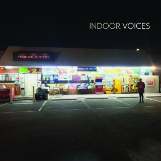 Indoor Voices