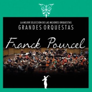 Grandes Orquestas / Frank Pourcel