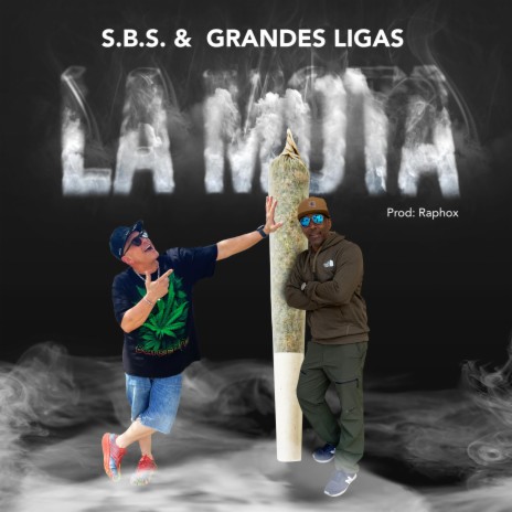 La Mota ft. Grandes Ligas | Boomplay Music