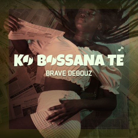 Ko Bossana Té | Boomplay Music