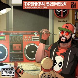 Drunken BoomBox