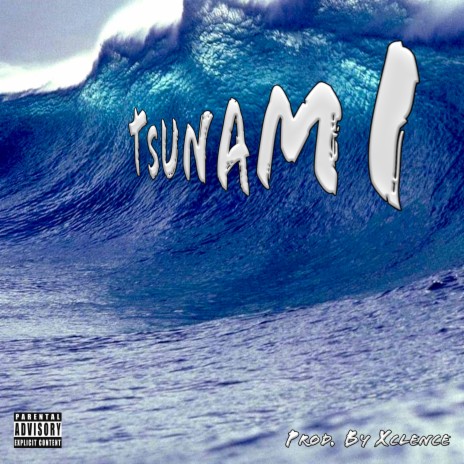 Tsunami ft. Choclett p & Remy Boy