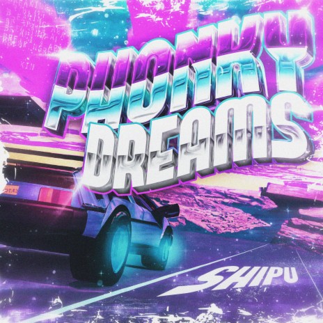 Phonky Dreams | Boomplay Music