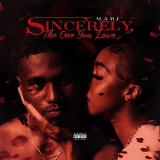 Sincerely, The One You Love lyrics | Boomplay Music