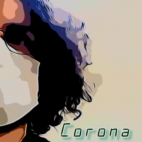 Corona TR | Boomplay Music
