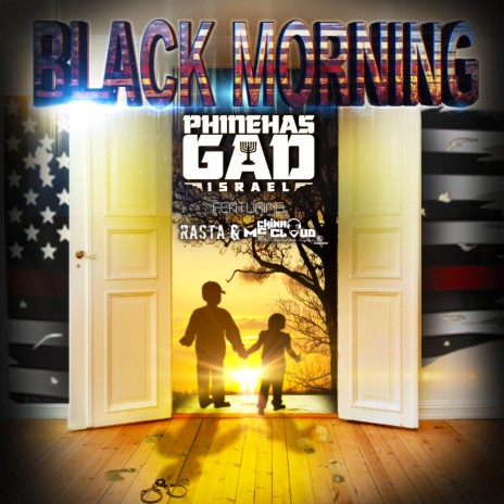 Black Morning ft. Rasta, China Mc Cloud & Dig Nitty