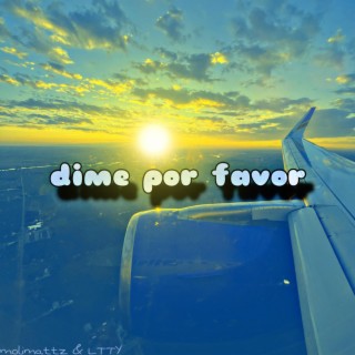 dime por favor