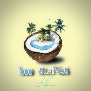 1000 ISLANDS (WHITE SAUCE) lyrics | Boomplay Music