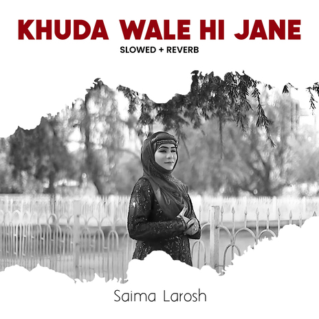 Khuda Wale Hi Jane (Lofi-Mix) | Boomplay Music